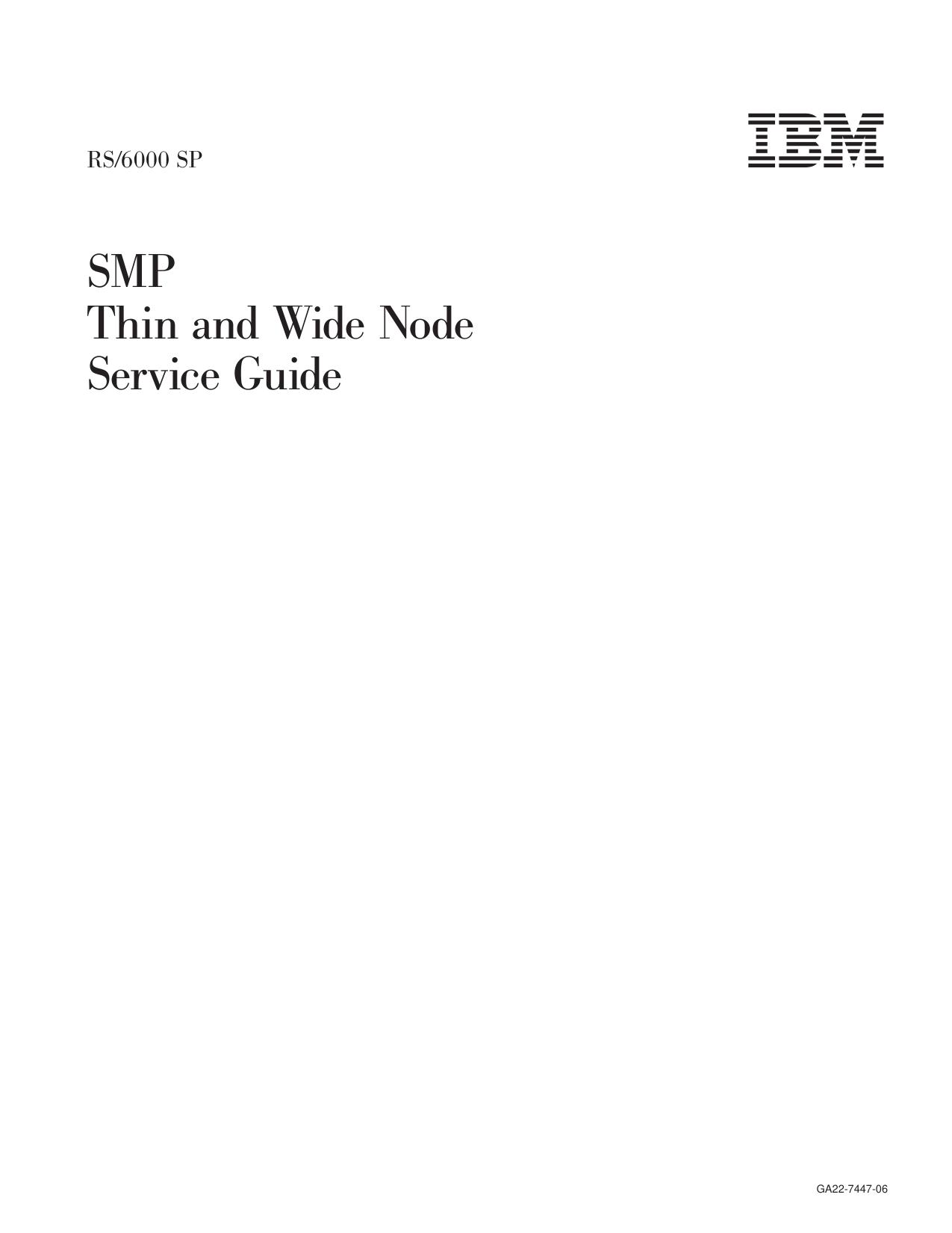 RS/6000 SP: SMP Thin and Wide Node Service Guide