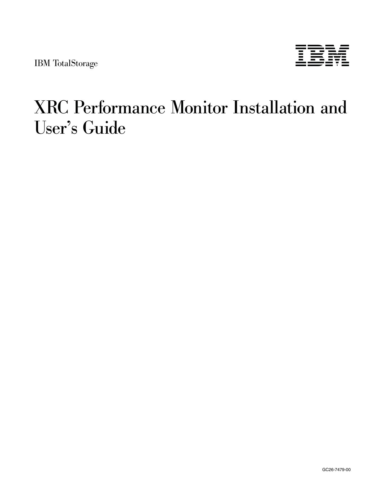 XRC Performance Monitor V1R1.0 Installation and User's Guide
