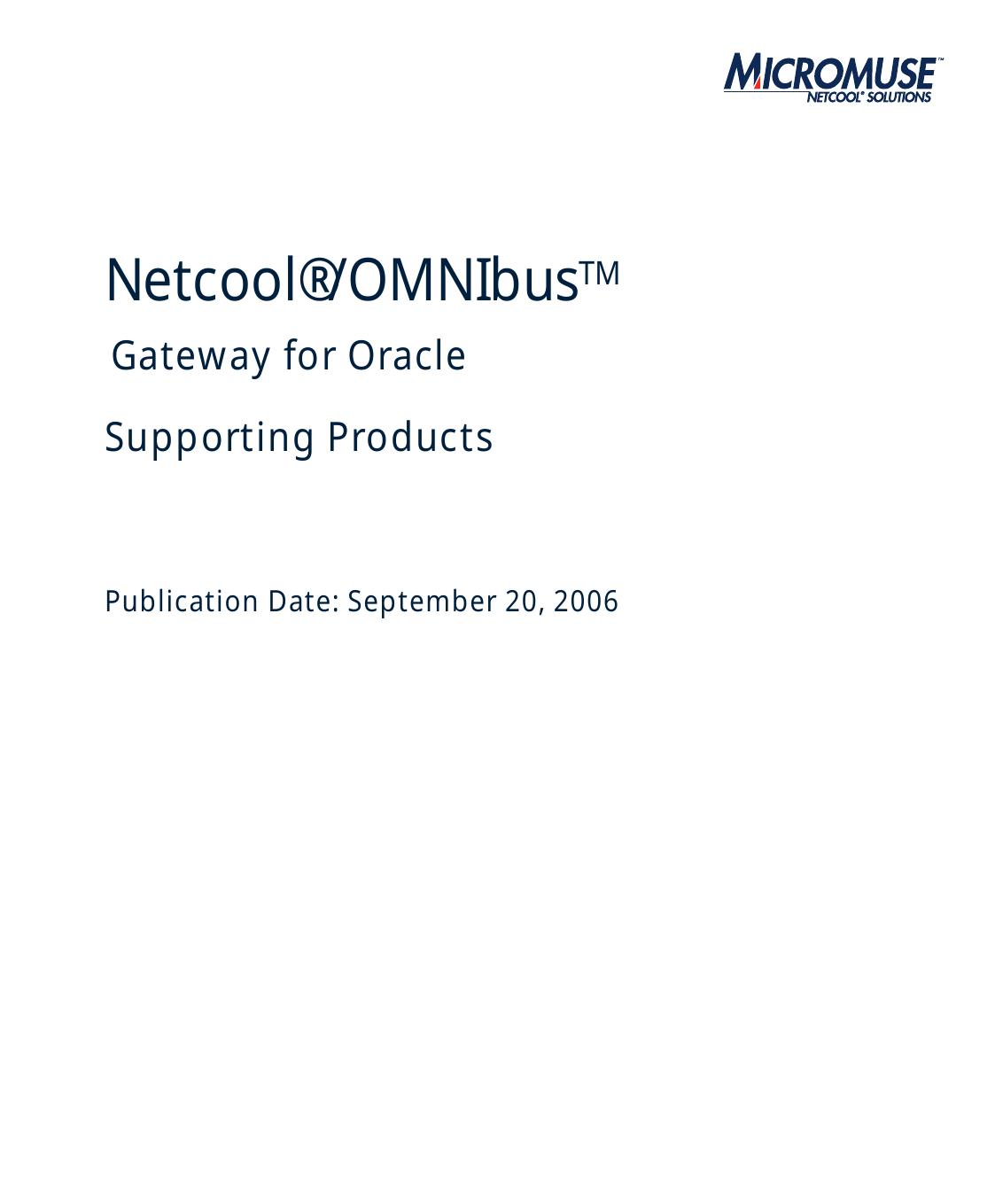 Netcool/OMNIbus Gateway for Oracle