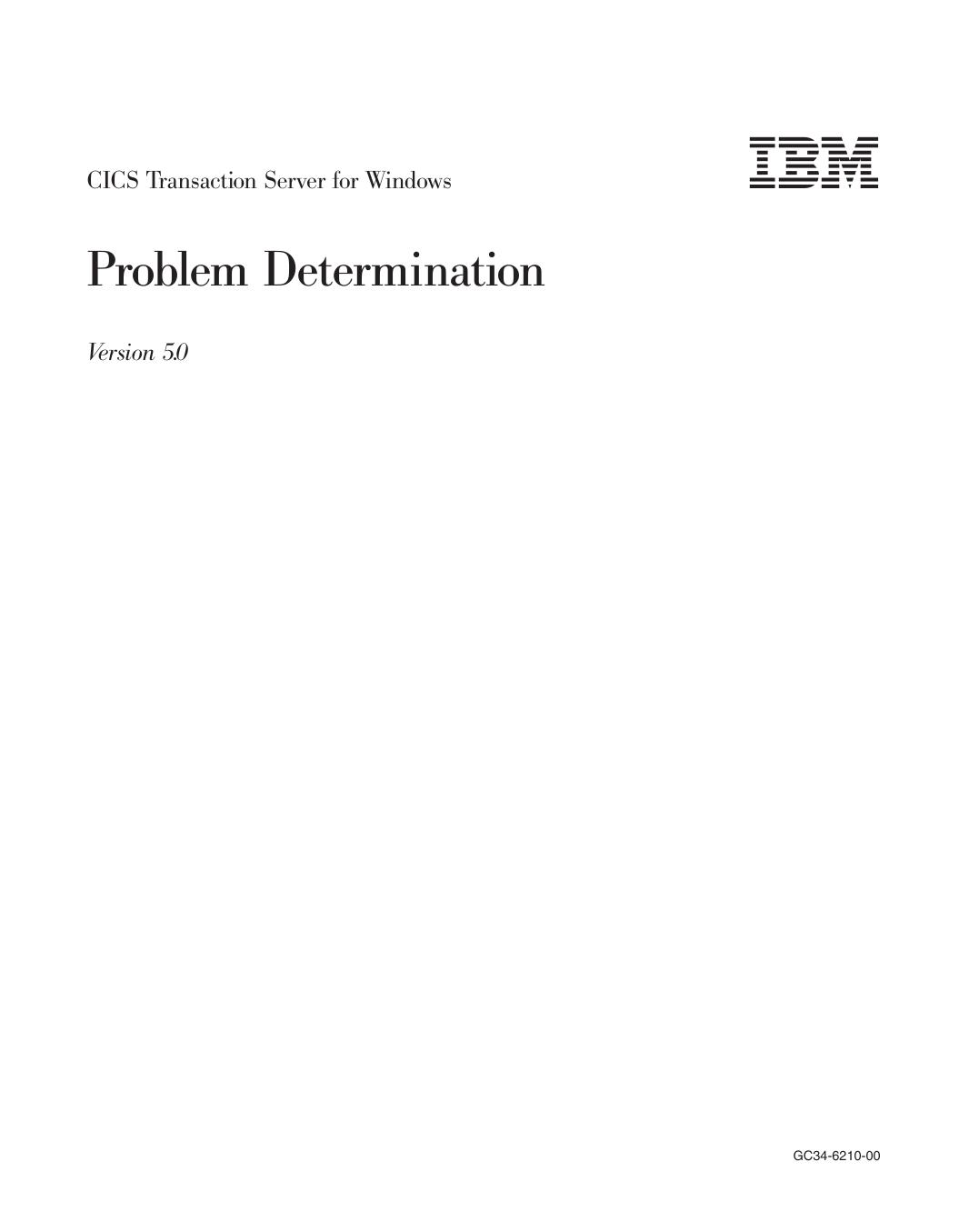 CICS Transaction Server for Windows Problem Determination