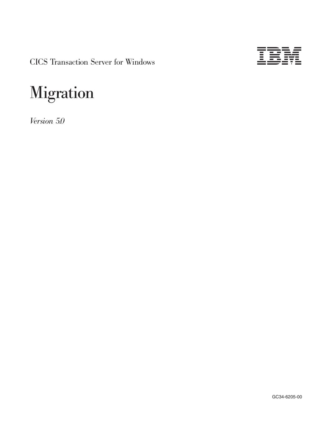CICS Transaction Server for Windows Migration