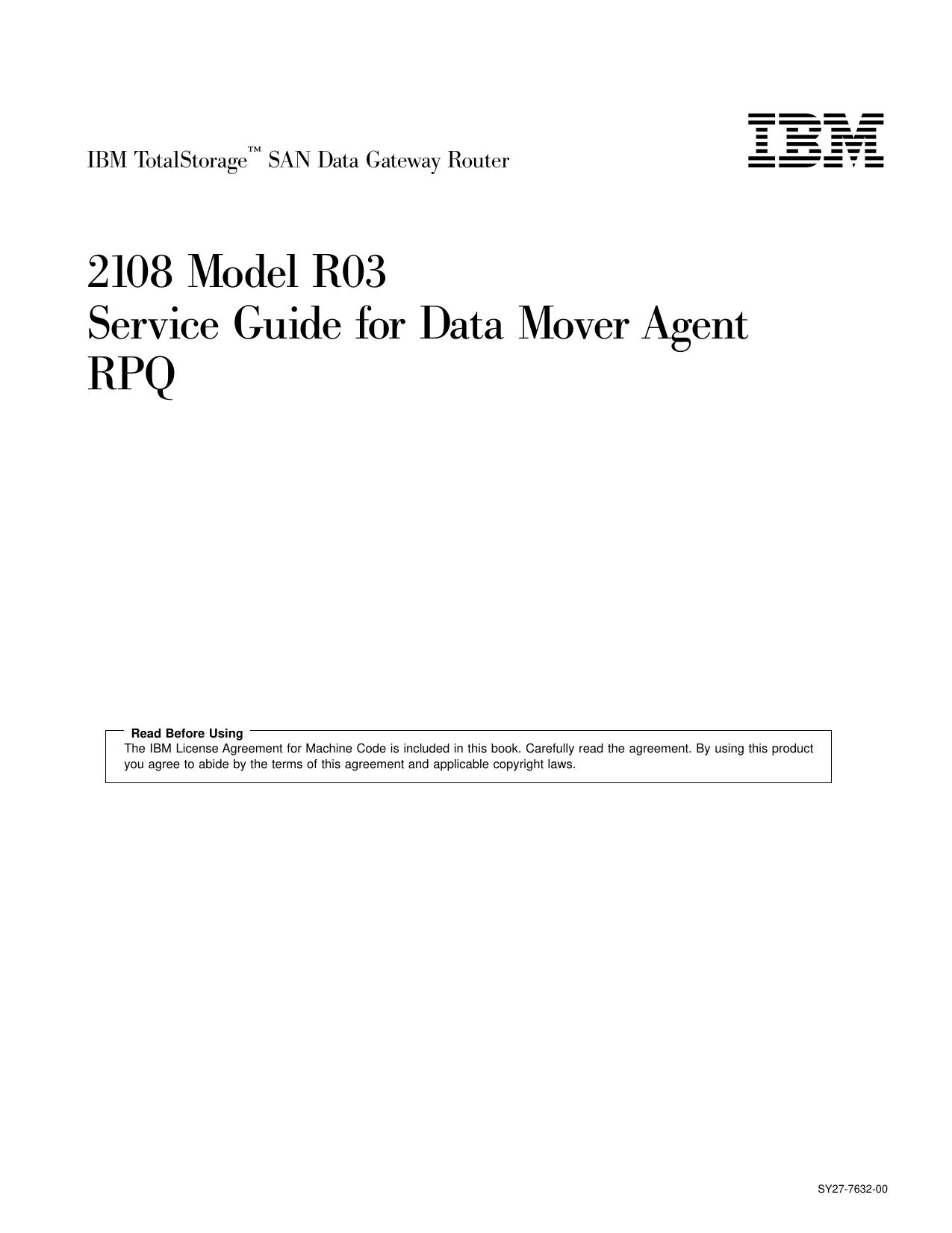 2108 Model R03 Service Guide for Data Mover Agent RPQ