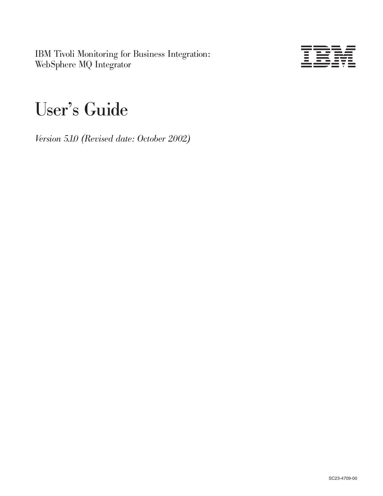 IBM Tivoli Monitoring for Business Integration: WebSphere MQ Integrator: User's Guide