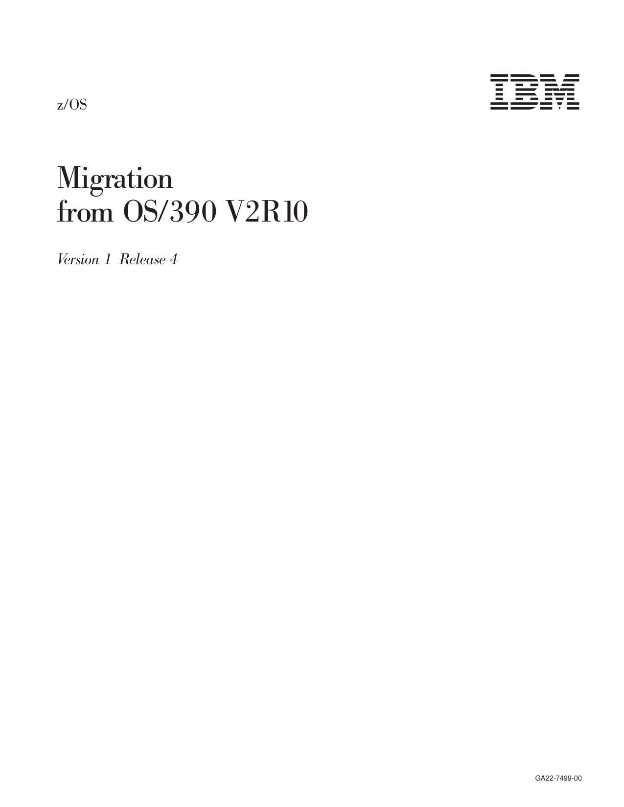 z/OS V1R4.0 Migration