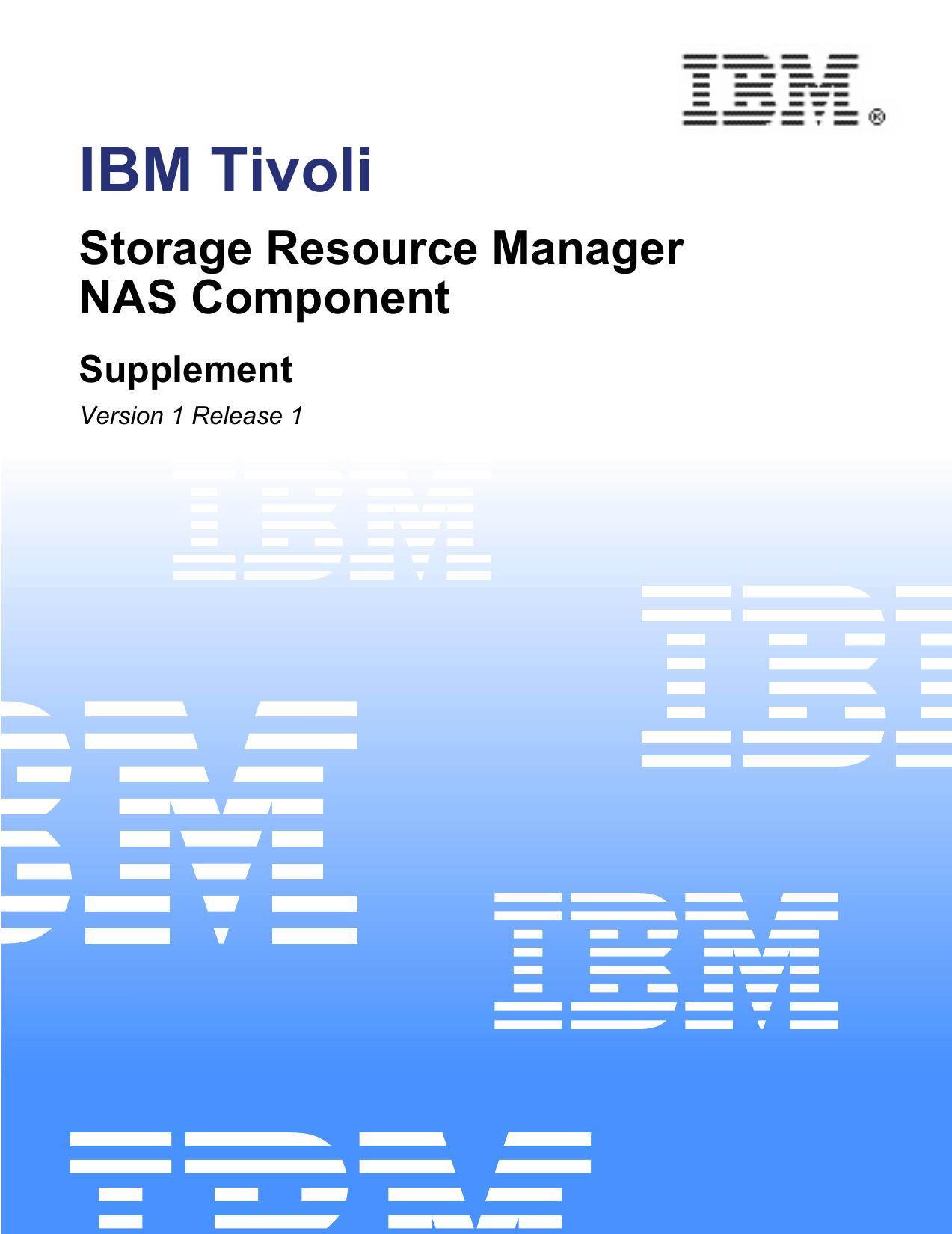 IBM Tivoli Storage Resource Manager NAS Component Supplement