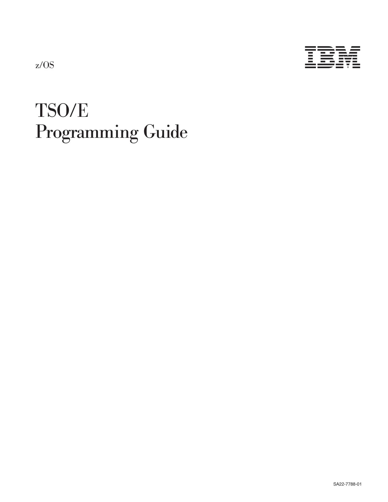 z/OS V1R4.0 TSO/E Programming Guide