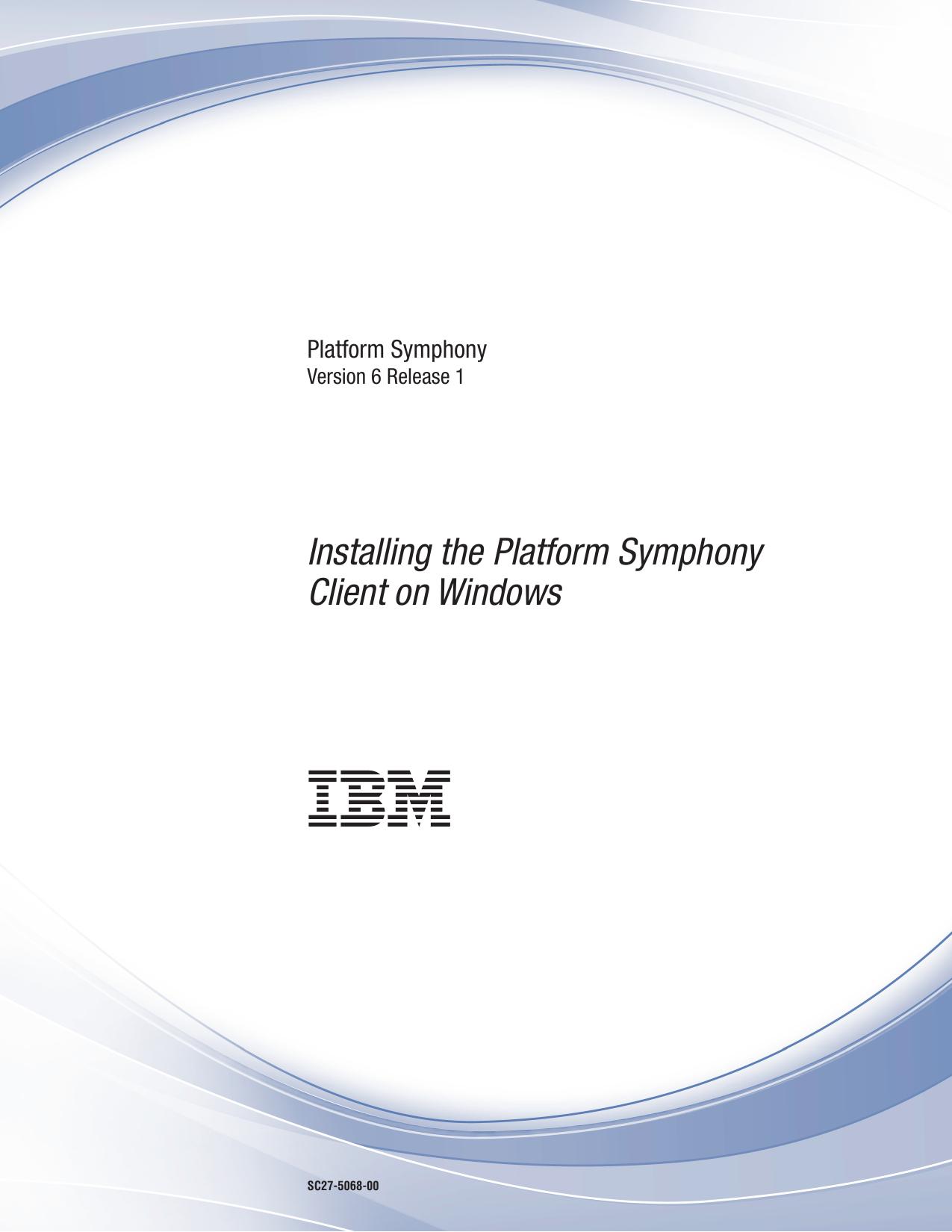 Installing the Platform Symphony Client on Windows