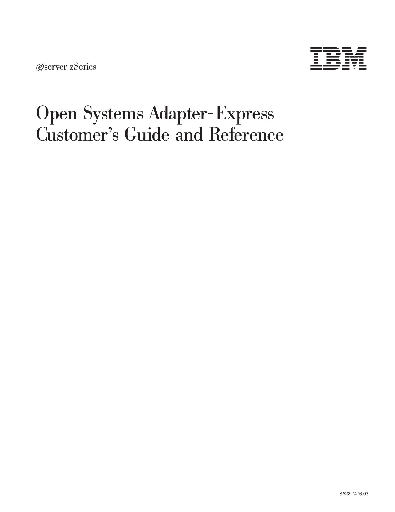zSeries: OSA-Express Customer's Guide and Reference