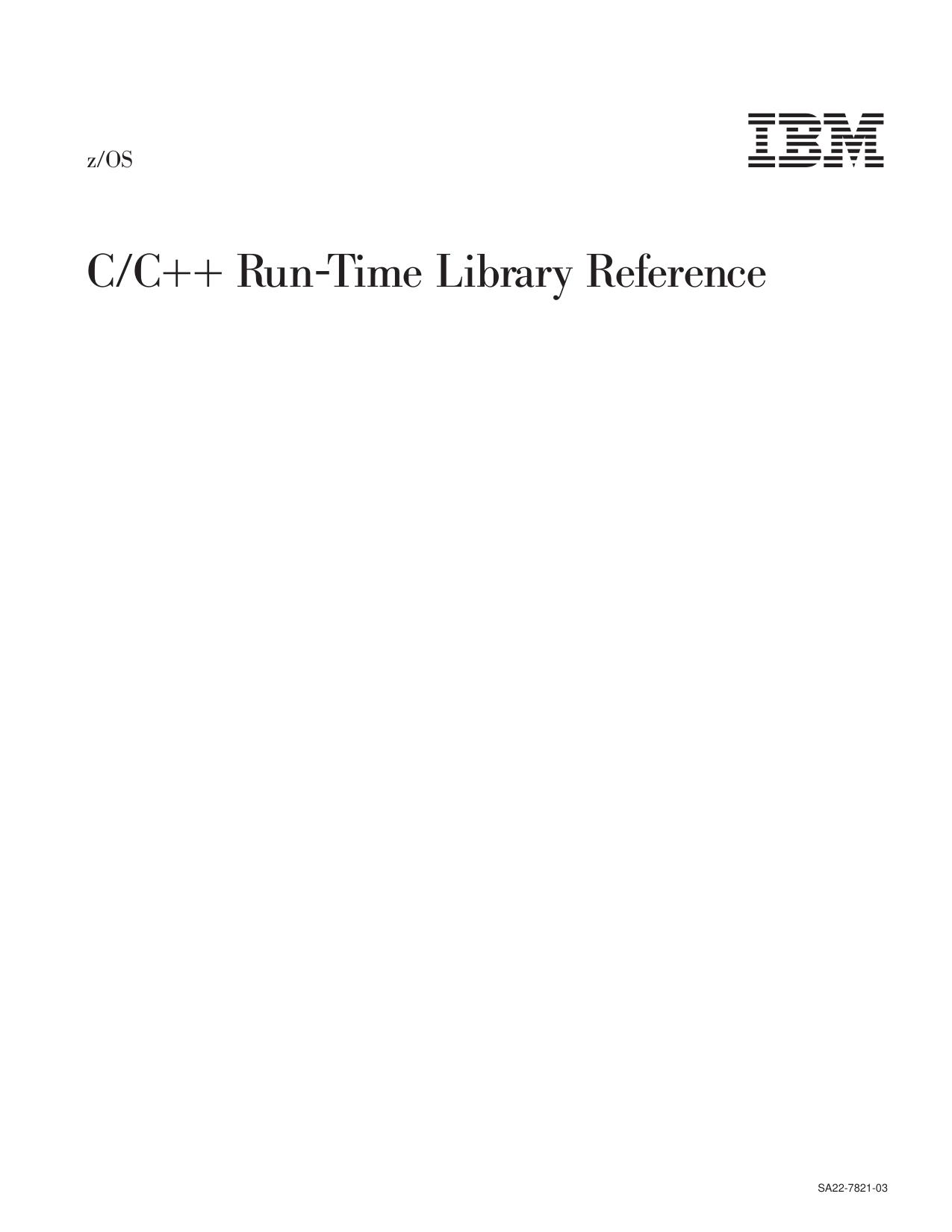 z/OS V1R3.0 C/C++ Run-Time Library Reference