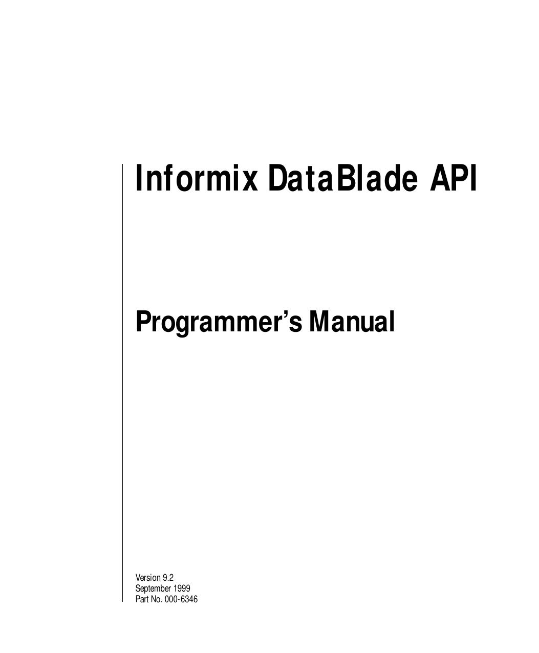 DataBlade API Programmer's Manual
