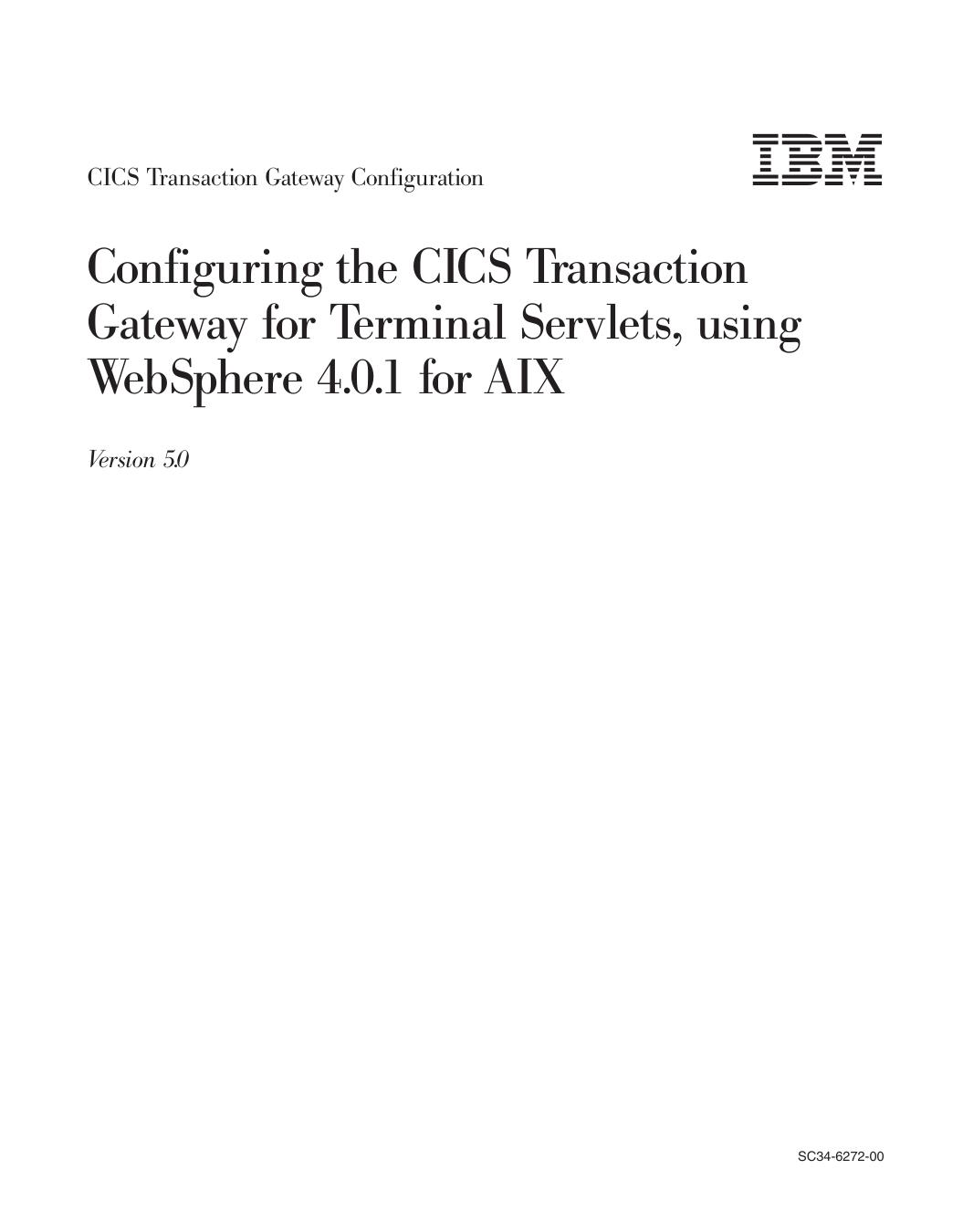 Configuring the CICS Transaction Gateway for Terminal Servlets