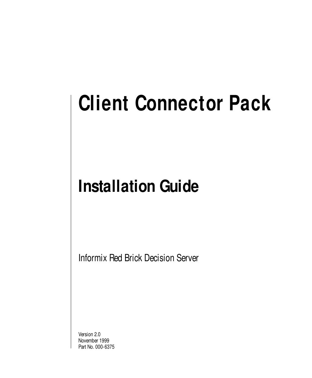 Client Connector Pack Installation Guide
