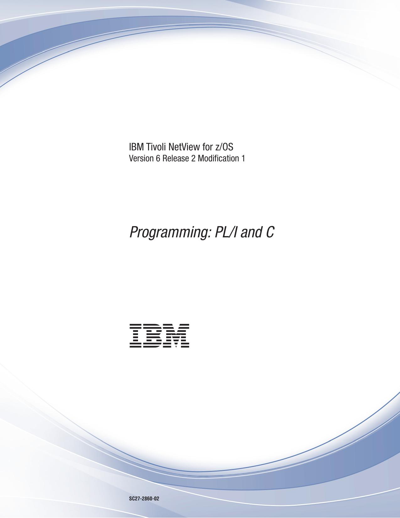 Programming: PL/I and C