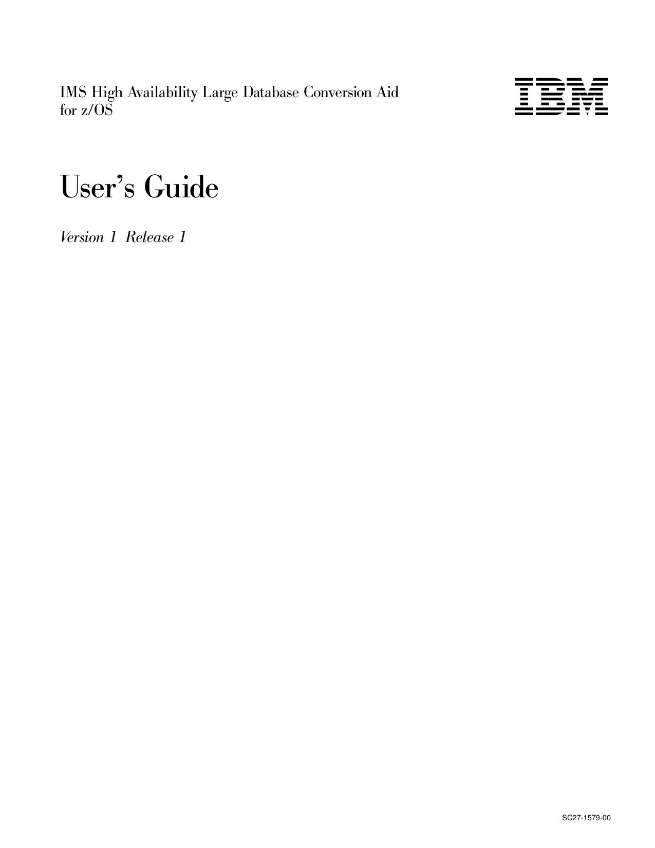 IMS HALDB Conversion Aid User's Guide