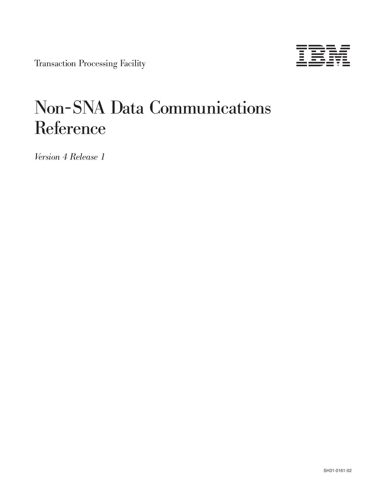 TPF V4R1 Non-SNA Data Communications Reference