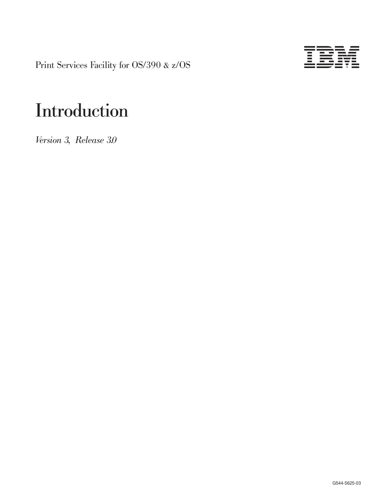 PSF V3R3 for OS/390 & z/OS: Introduction