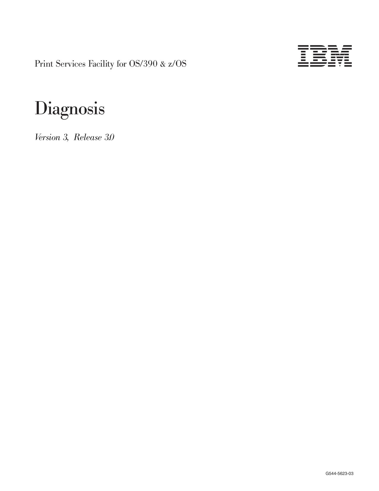 PSF V3R3 for OS/390 & z/OS: Diagnosis