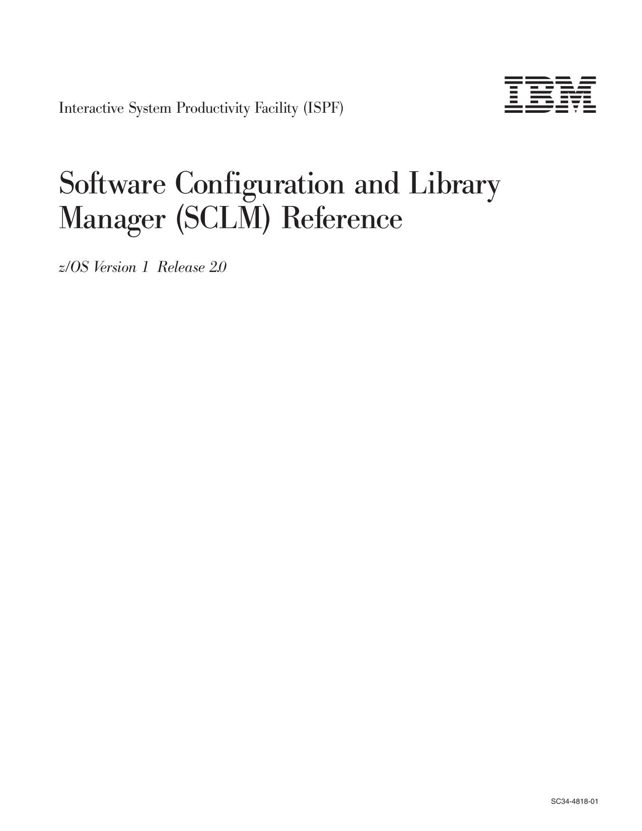 z/OS V1R2.0 ISPF SCLM Reference