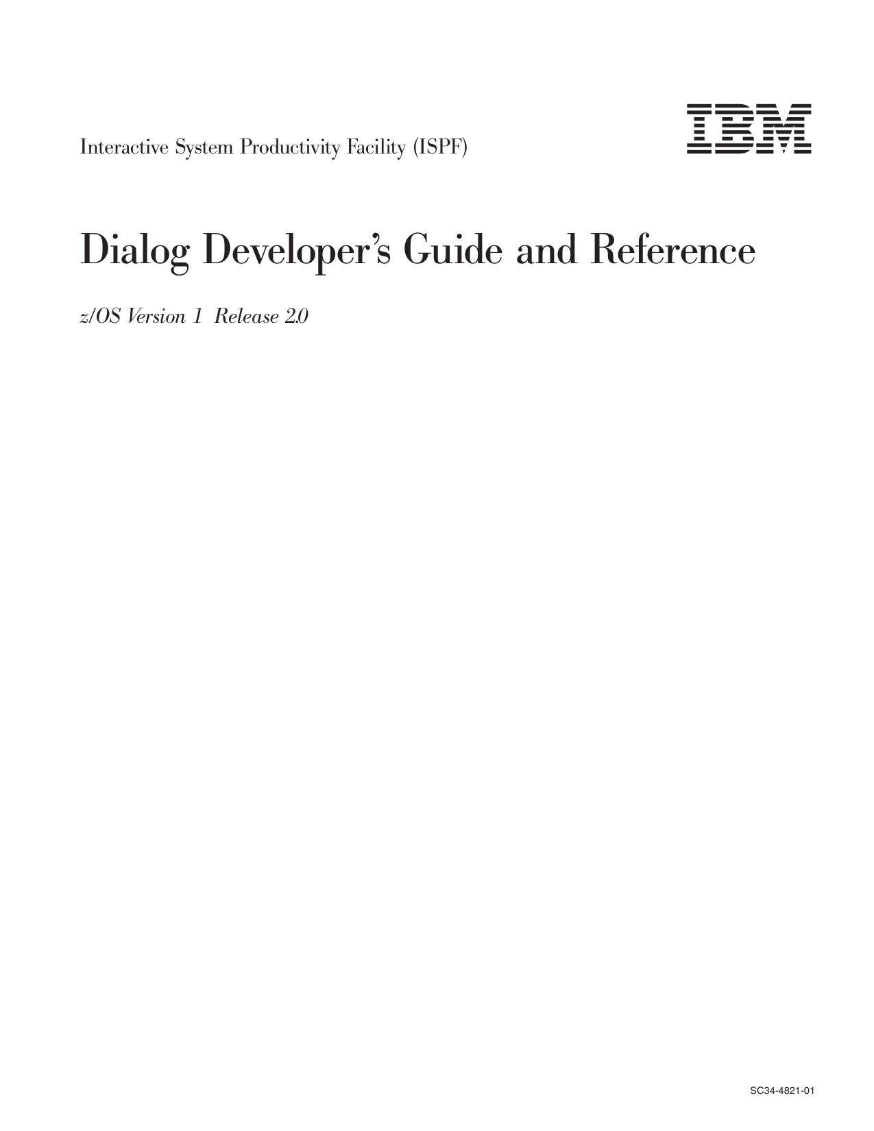 z/OS V1R2.0 ISPF Dialog Developer™s Guide and Reference