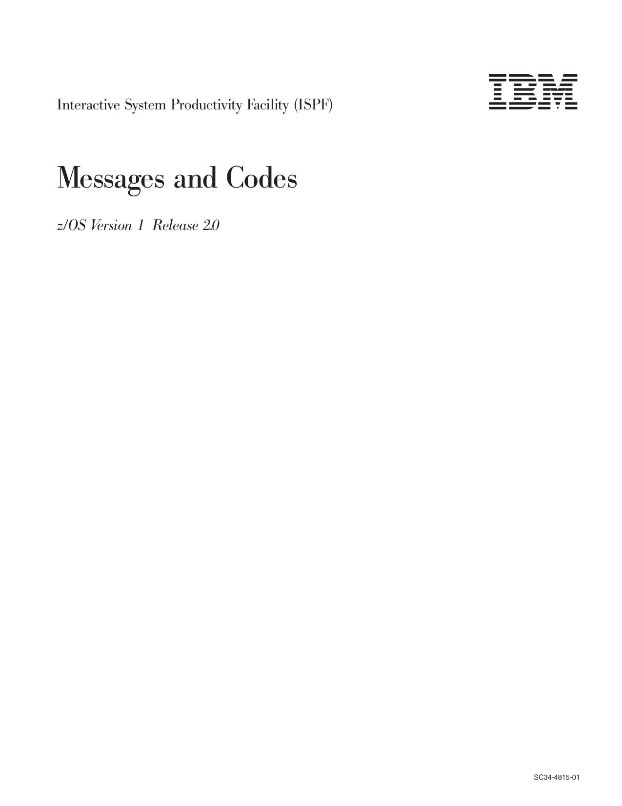 z/OS V1R2.0 ISPF Messages and Codes
