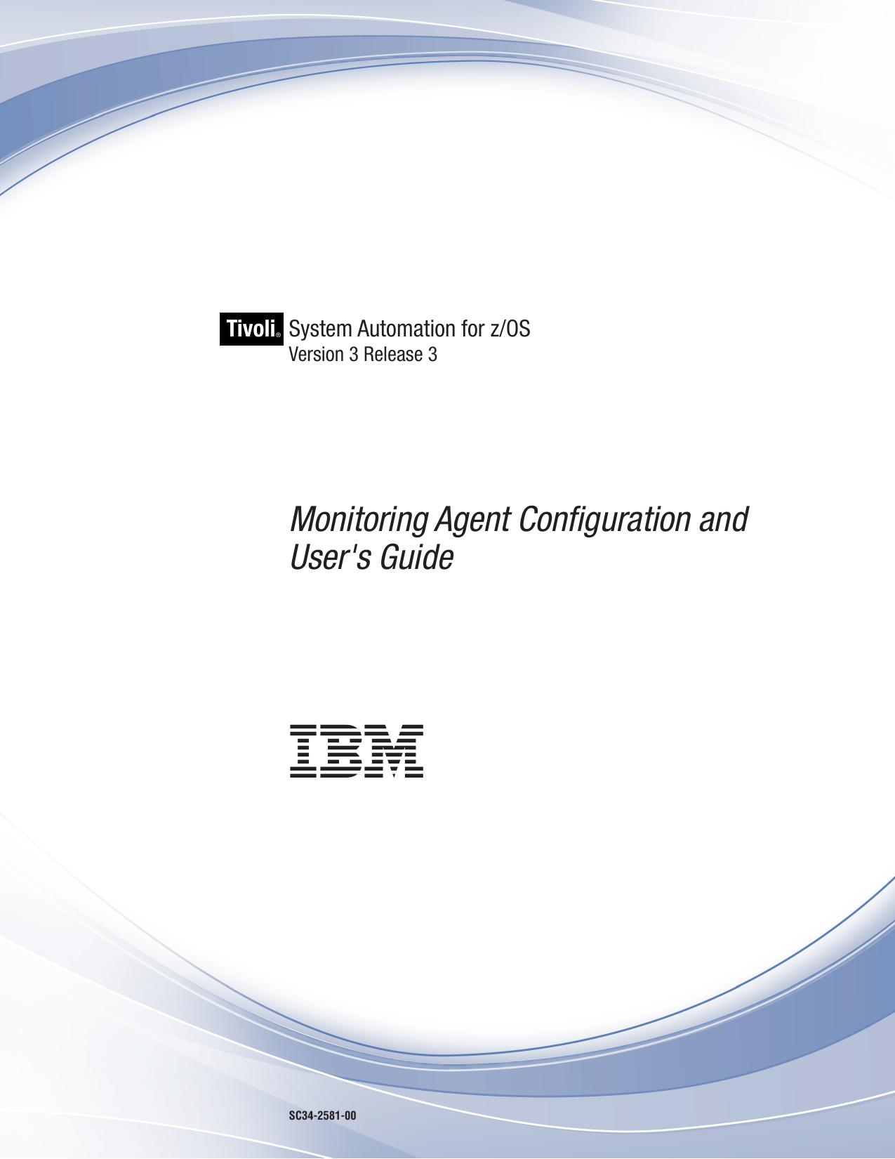 System Automation for z/OS: Monitoring Agent Configuration and User's Guide