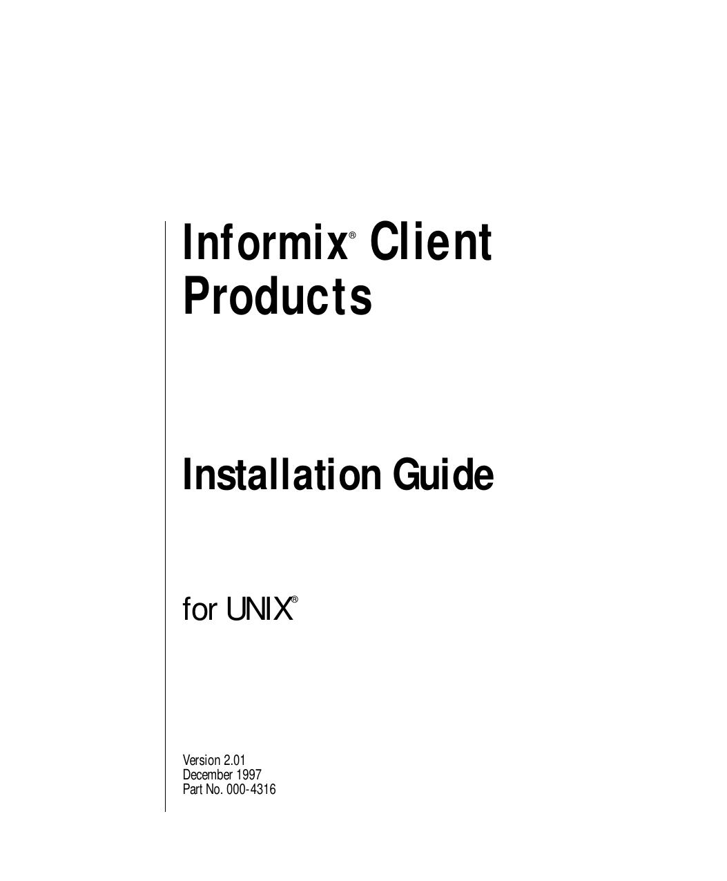 INFORMIX-Client Products Installation Guide for UNIX, Version 2.01