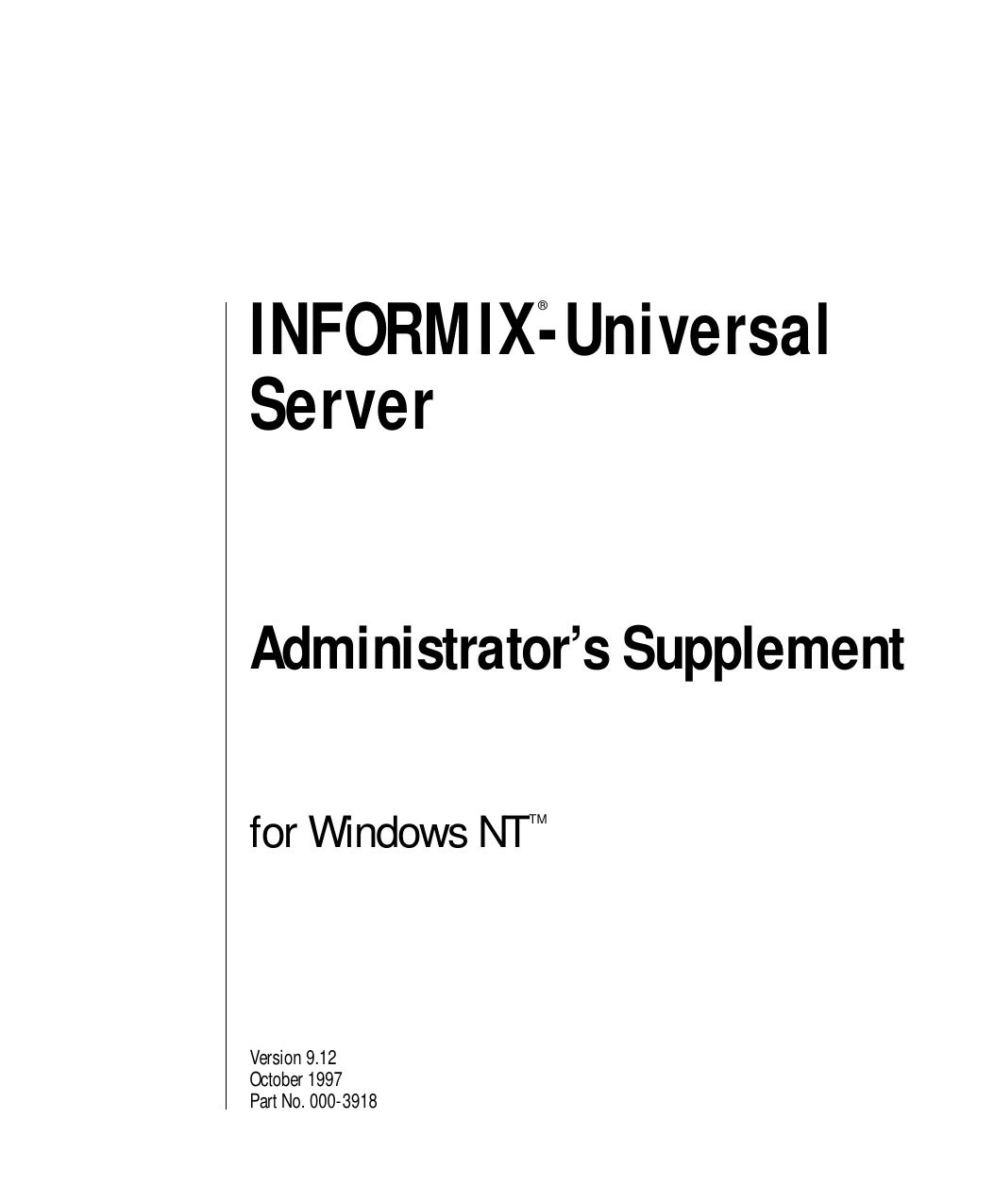 INFORMIX-Universal Server Administrator's Supplement for Windows NT, Version 9.12x