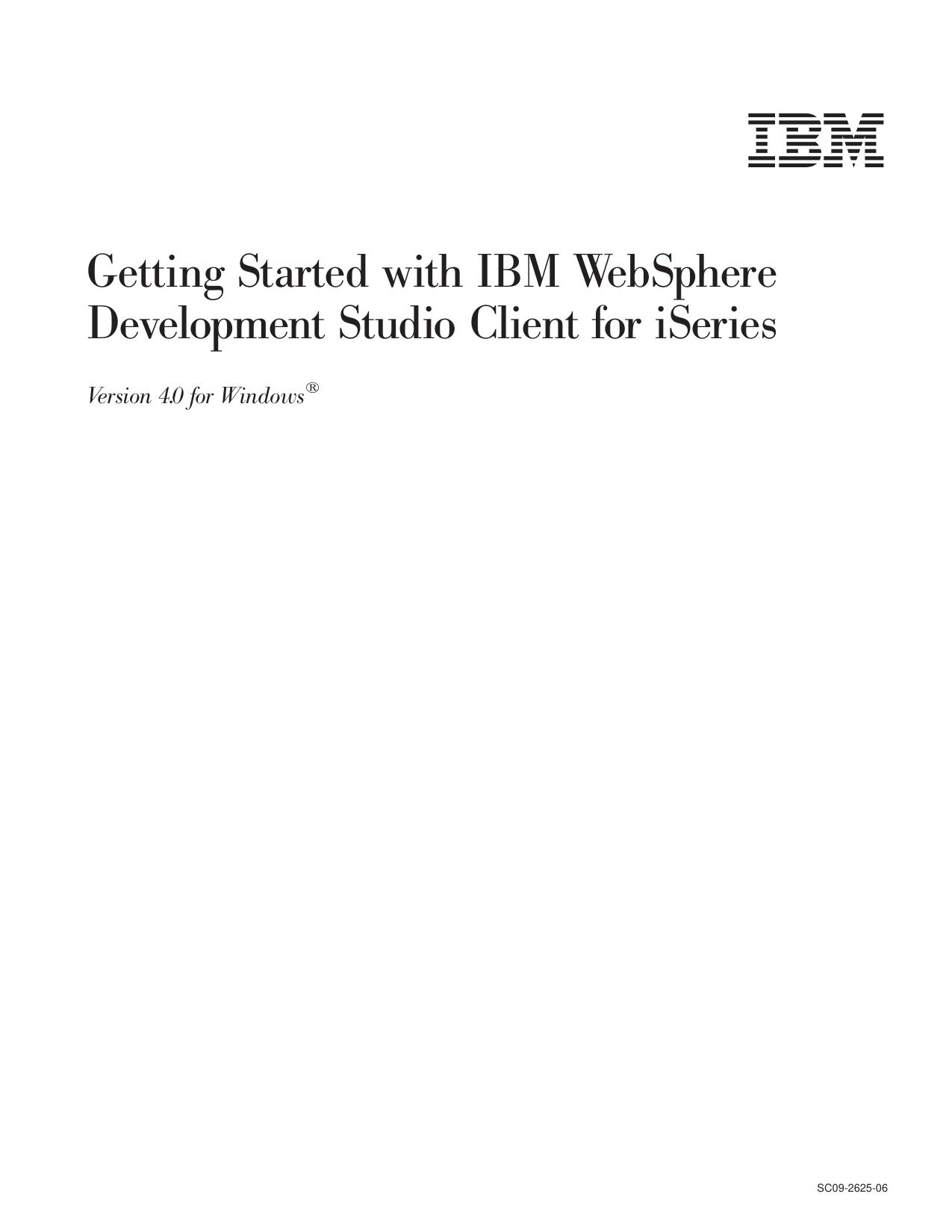 Getting Started with IBM WebSphere Development Studio Client for iSeries