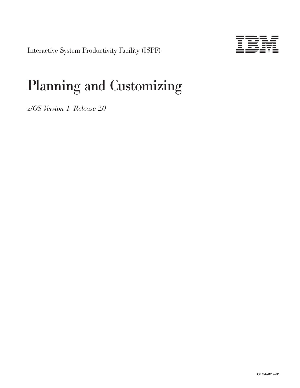 z/OS V1R2.0 ISPF Planning and Customizing