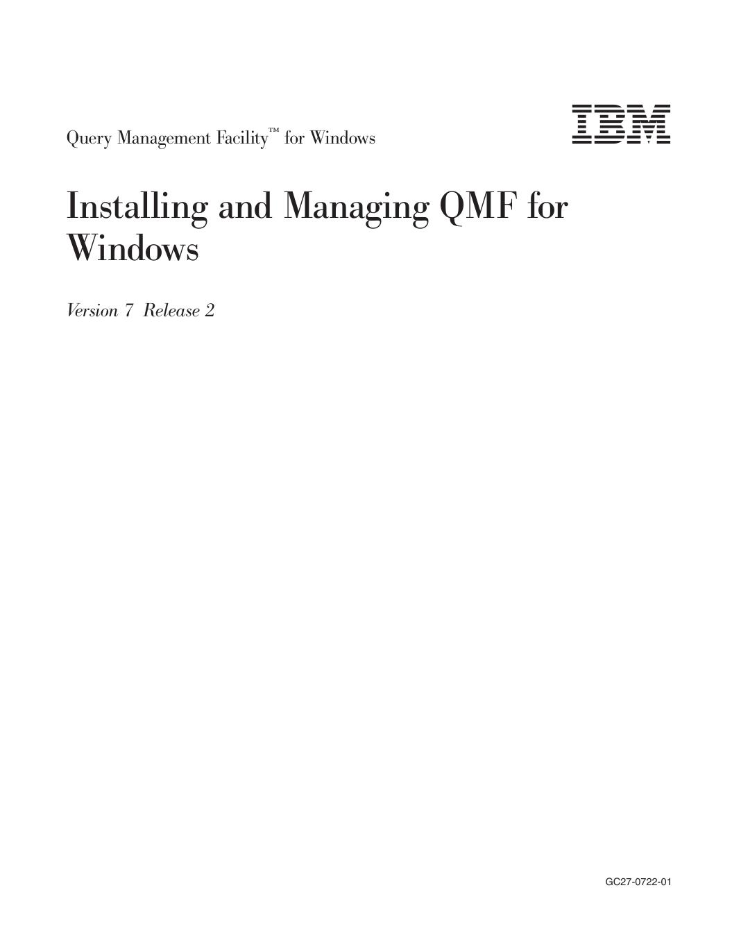 Installing and Managing QMF for Windows