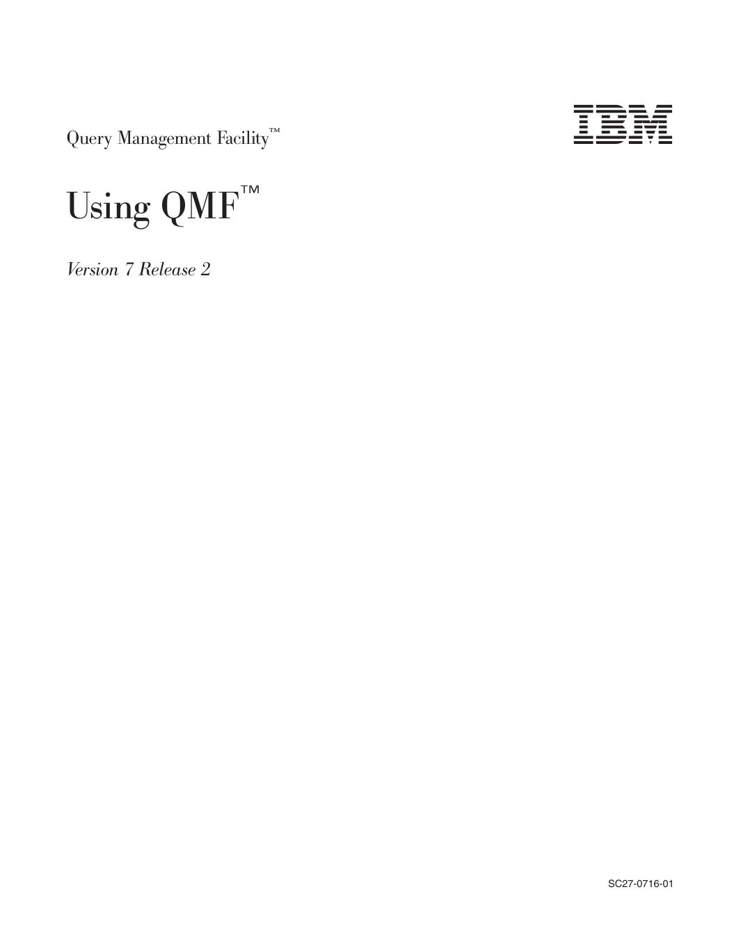 QMF: Using QMF