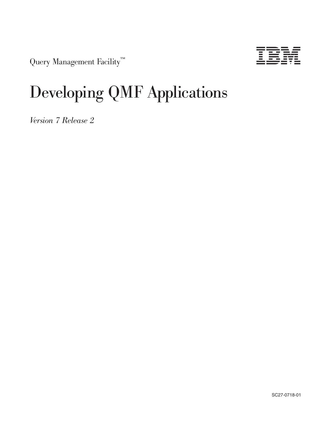 QMF: Developing QMF Applications