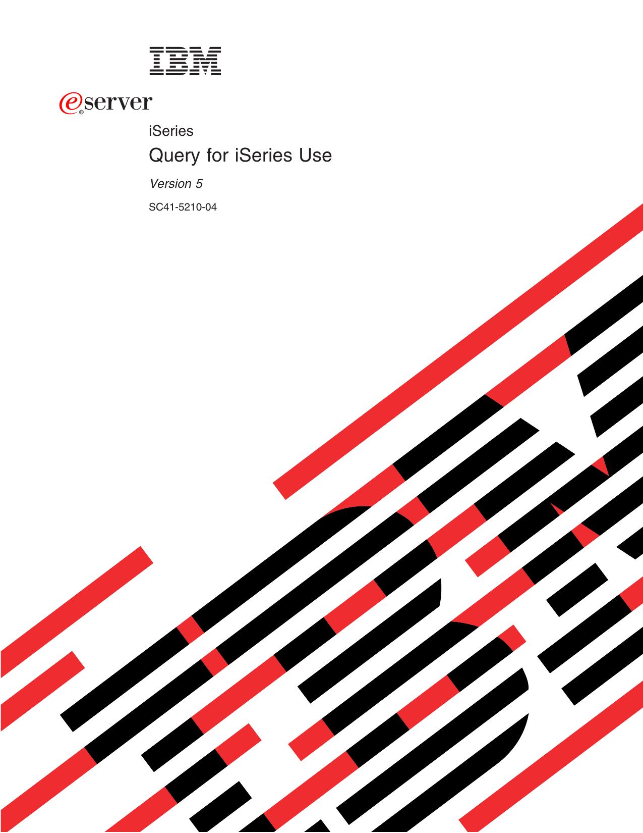 Query for iSeries Use V5R2