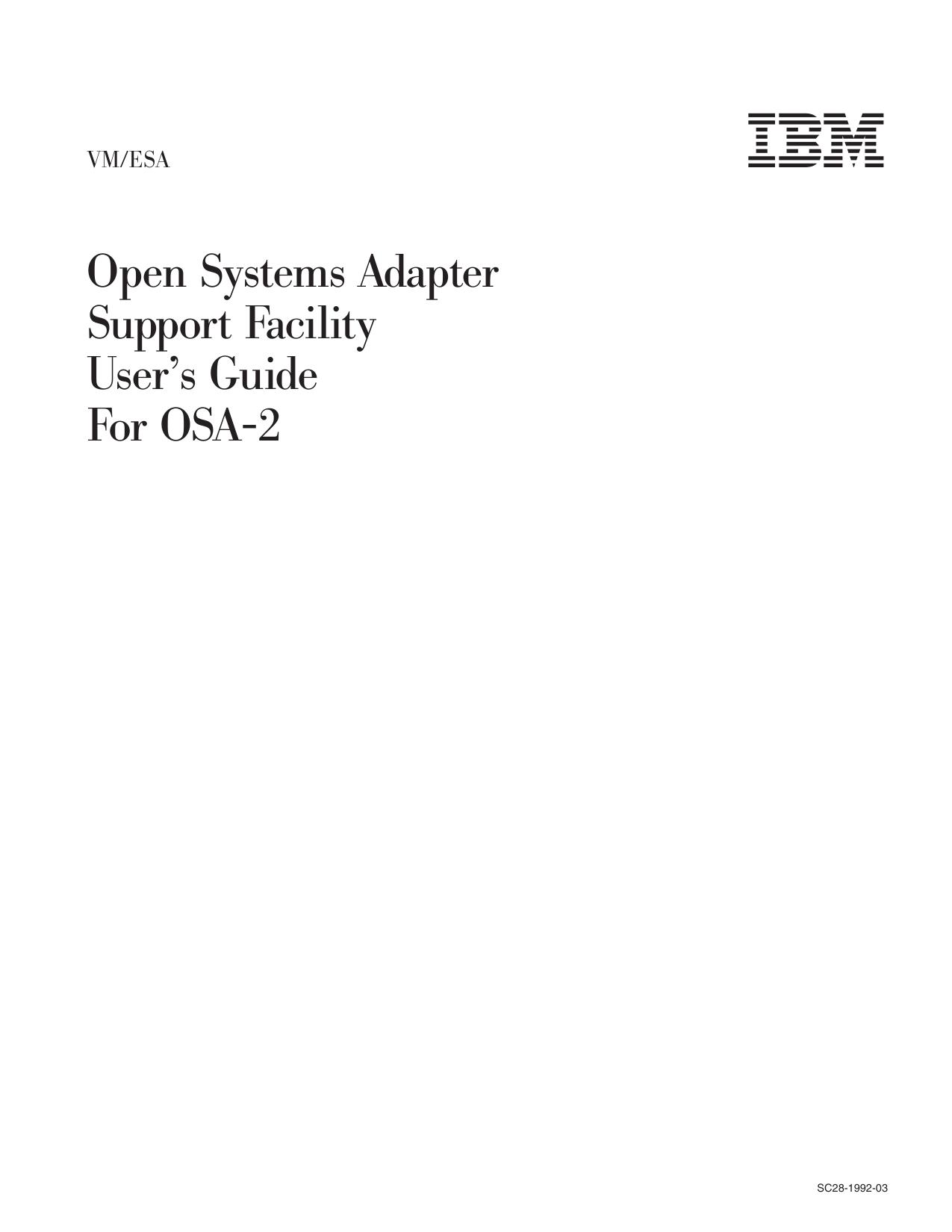 : VM/ESA V2R2.3 OSA/SF User's Guide For OSA-2
