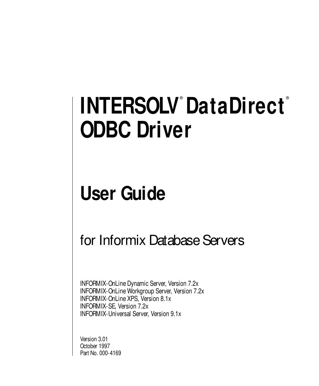 INTERSOLV DataDirect ODBC Driver User Guide for Informix Database Servers, Version 3.01