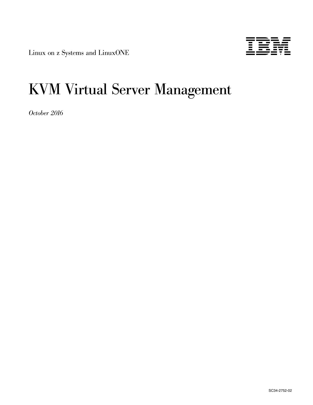 KVM Virtual Server Management - October 2016