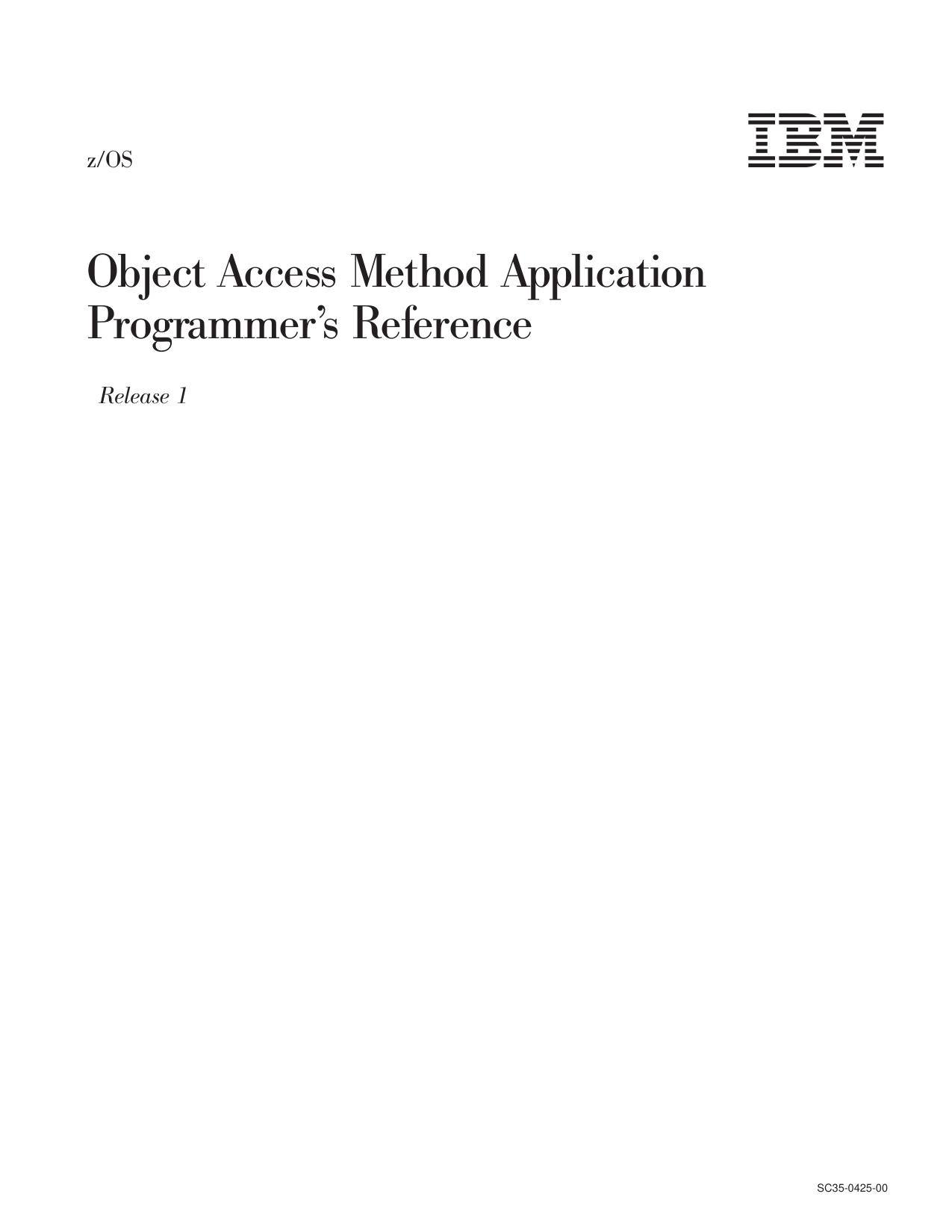 z/OS V1R1.0 OAM Application Programmer™s Reference