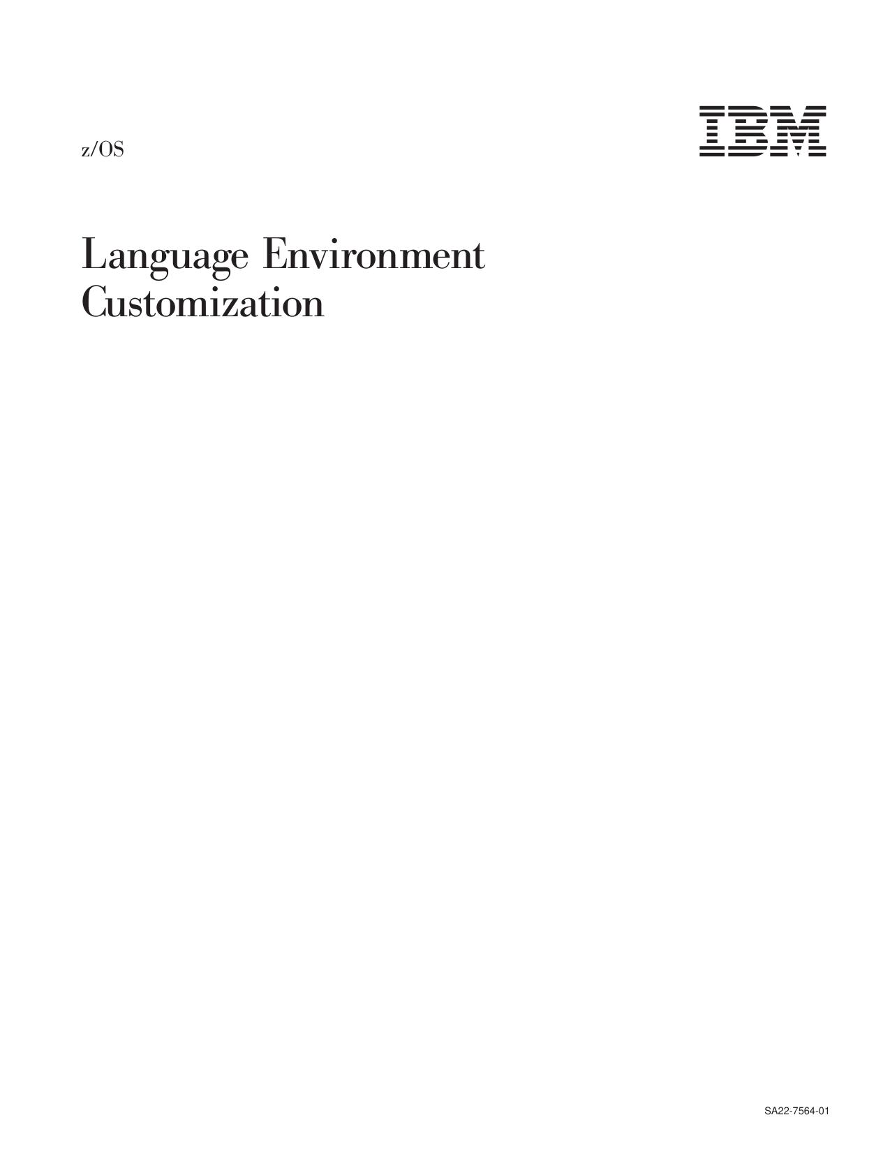 z/OS V1R2.0 Language Environment Customization