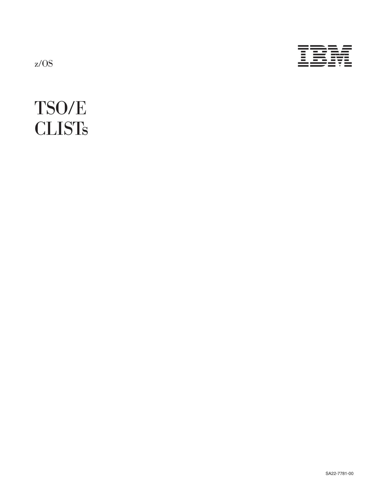 z/OS V1R1.0 TSO/E CLISTs