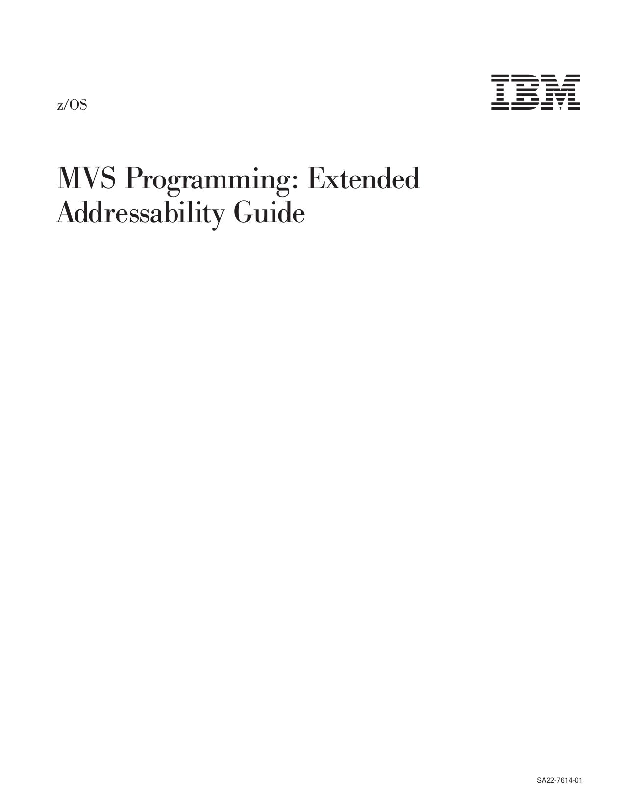 z/OS V1R2.0 MVS Extended Addressability Guide