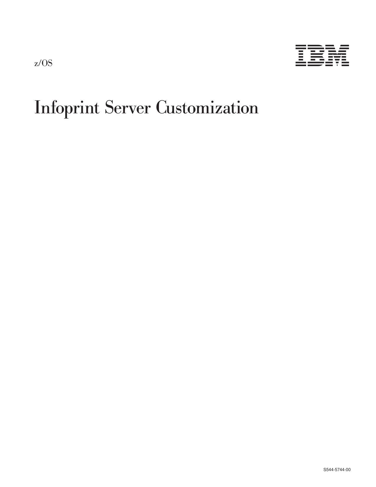 z/OS V1R1.0 Infoprint Server Customization