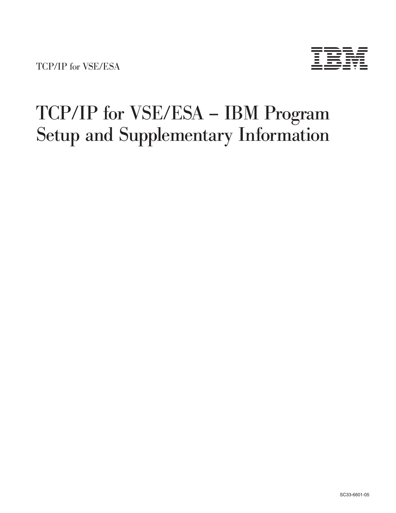 TCP/IP for VSE/ESA V1R4 IBM Program Setup and Supplementary
