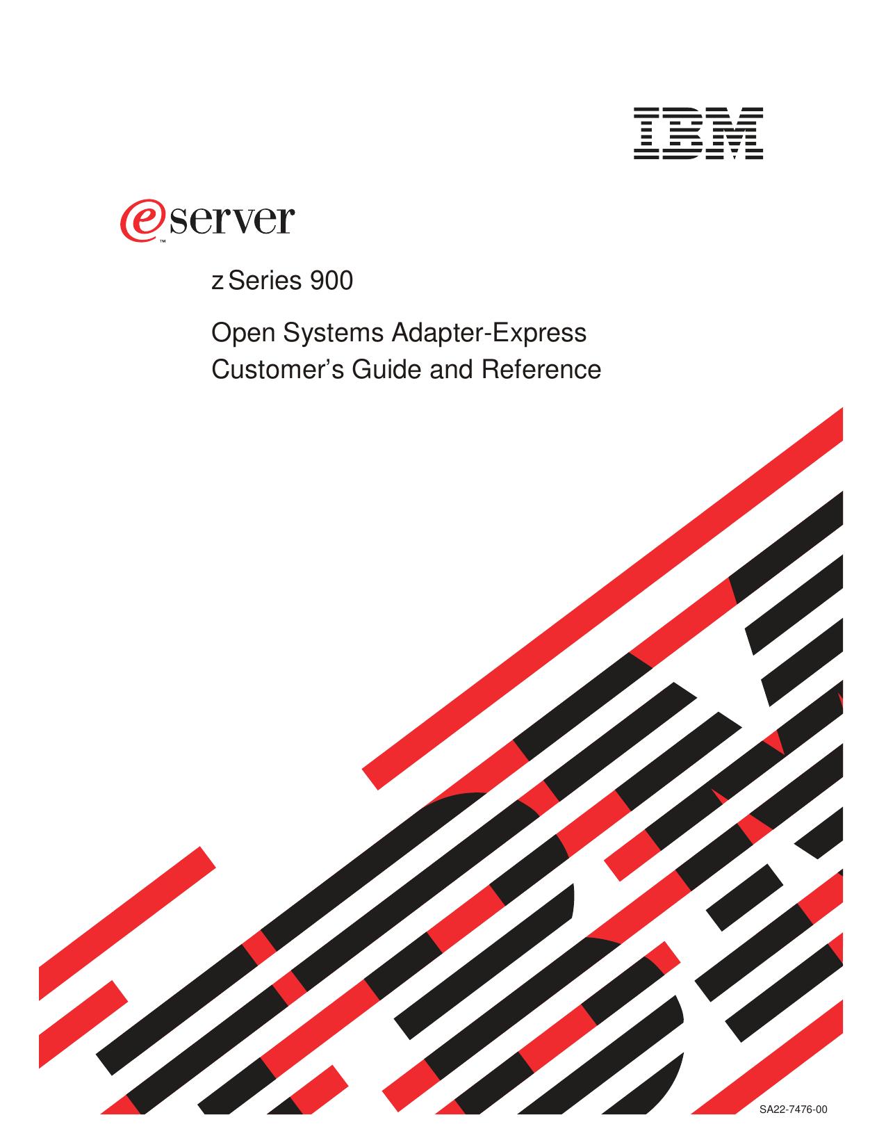 z900: OSA-Express Customer's Guide and Reference