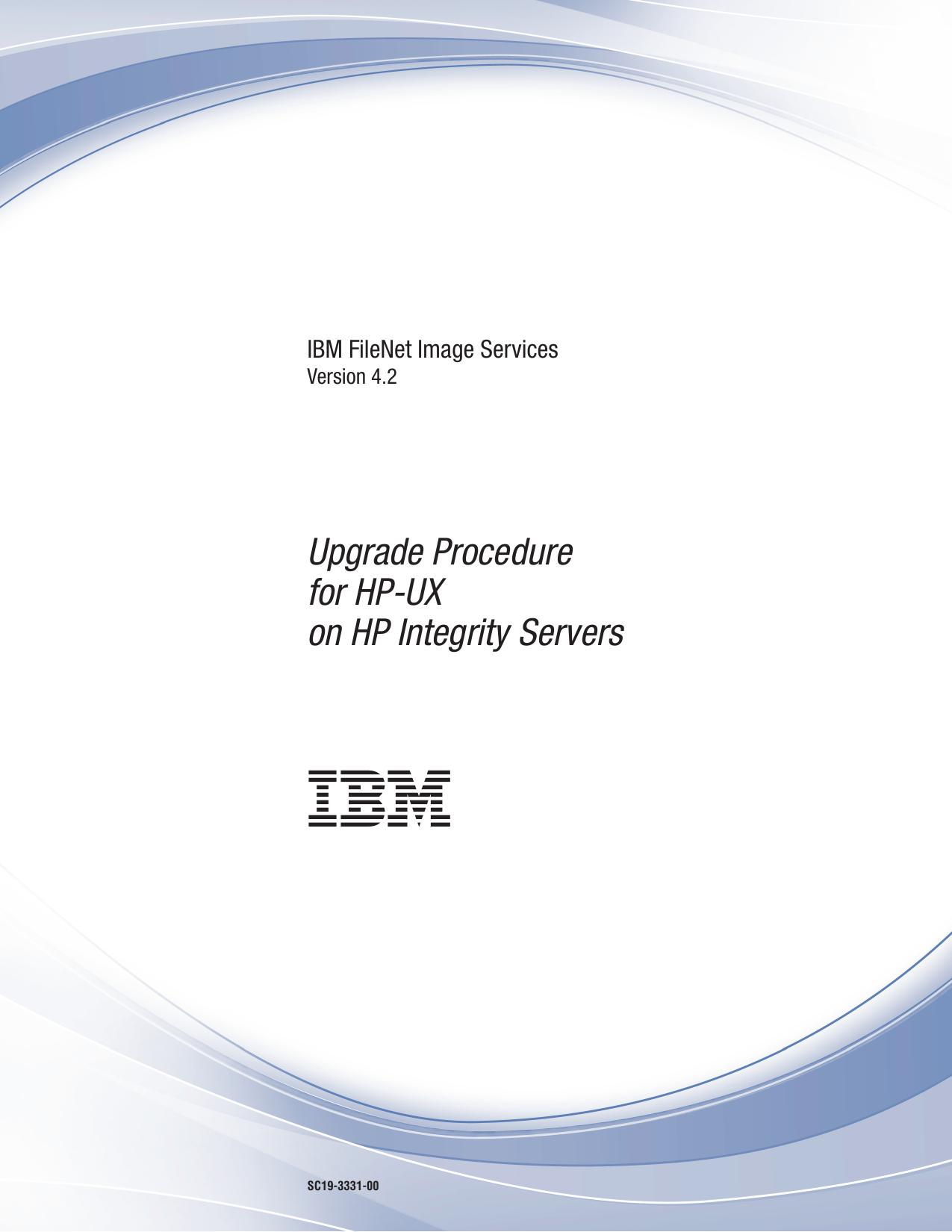HP-UX Upgrade Procedures for Images Services 4.2