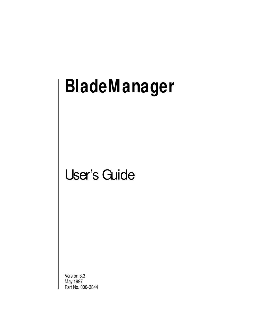 BladeManager User's Guide