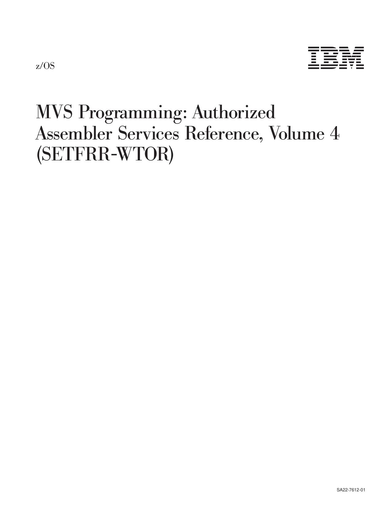 z/OS V1R3.0 MVS Auth Assm Services Reference SET-WTO