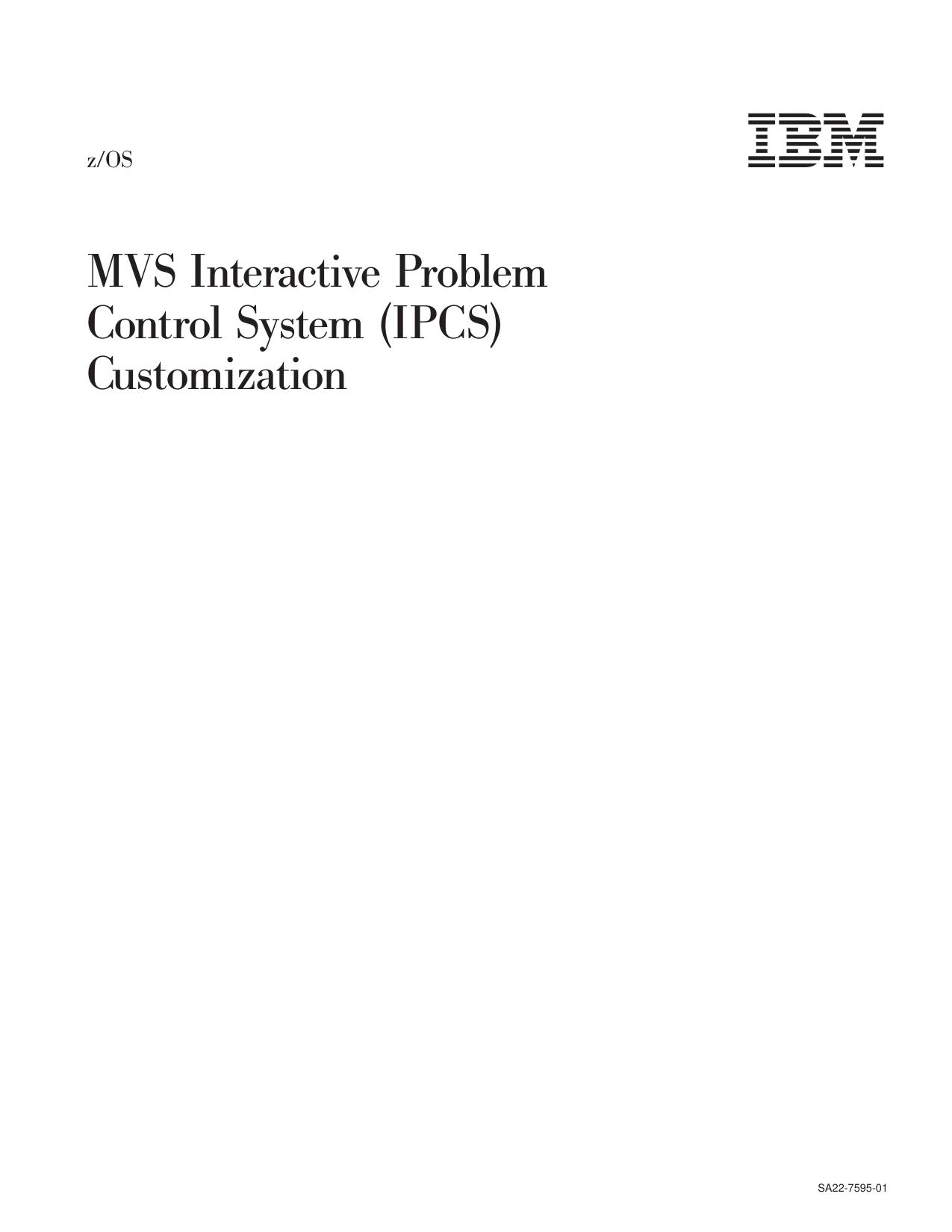 z/OS V1R2.0 MVS IPCS Customization