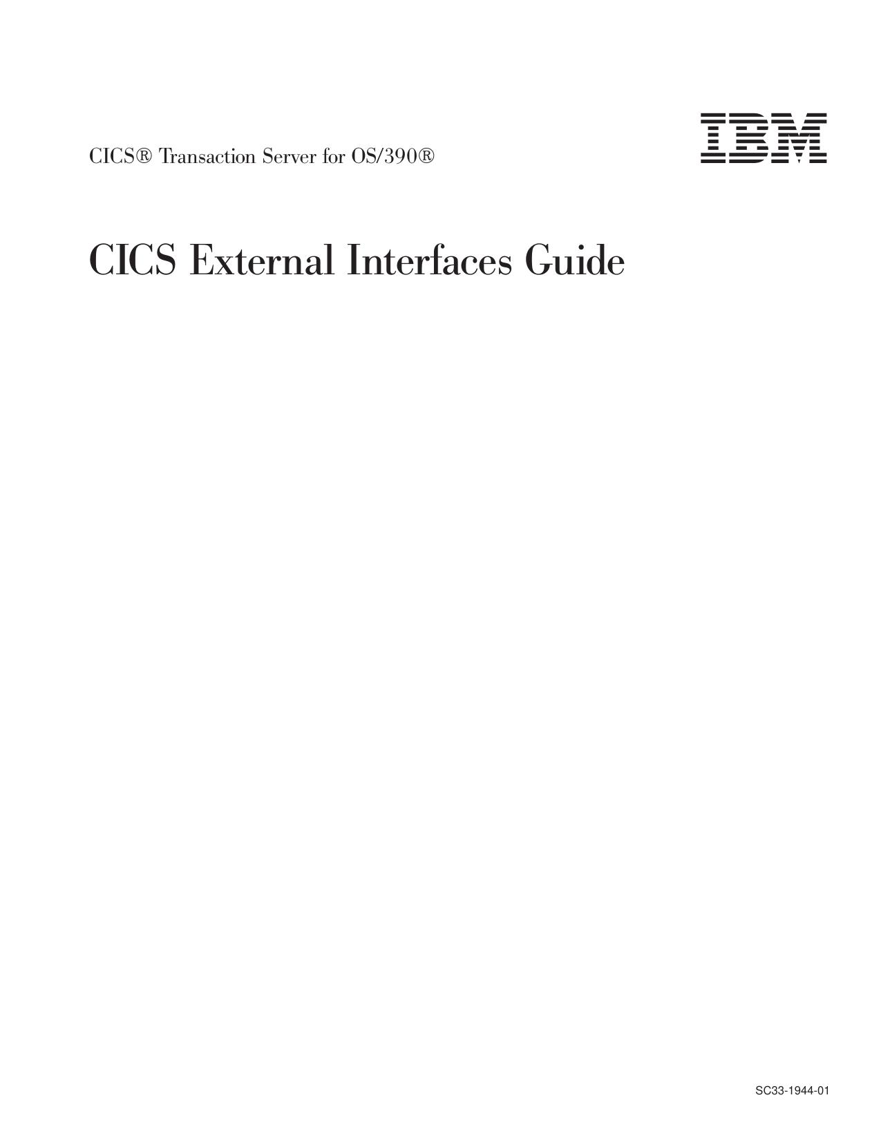 CICS External Interfaces Guide