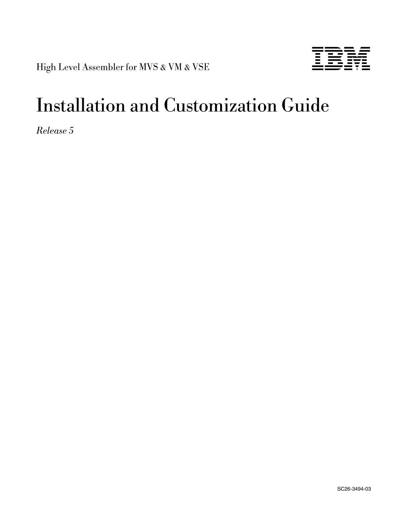 High Level Assembler for MVS & VM & VSE Installation and Customization Guide