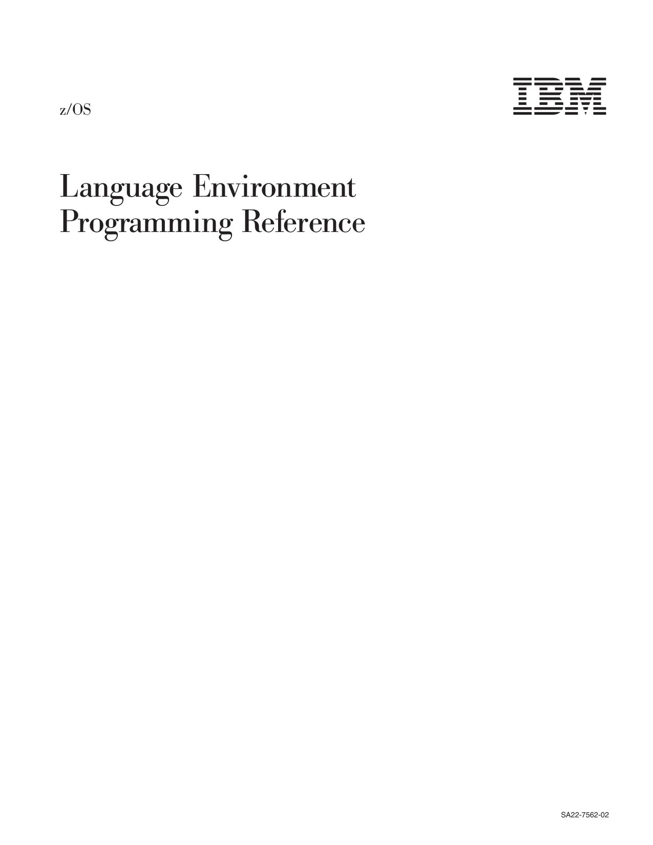 z/OS V1R3.0 Language Environment Programming Reference